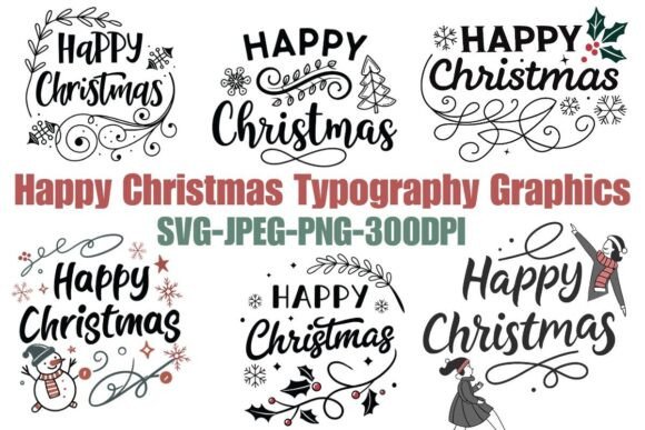 Happy Christmas Typography Graphics & Illustrations